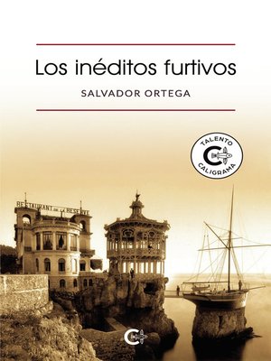 cover image of Los inéditos furtivos